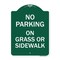 Signmission No Parking-on Grass or Sidewalk, Green & White Aluminum Architectural Sign, 18" x 24", GW-1824-23803 A-DES-GW-1824-23803 - alternate 1